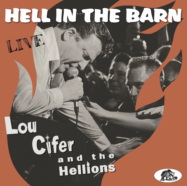 Cifer ,Lou & The Hellions - Hell In The Barn-Live